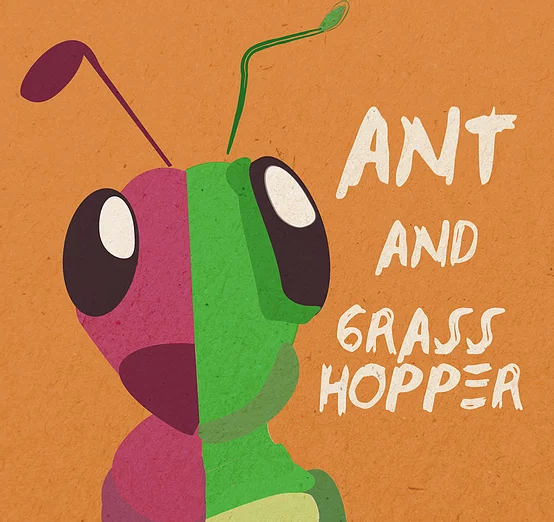 Ant and Grasshopper