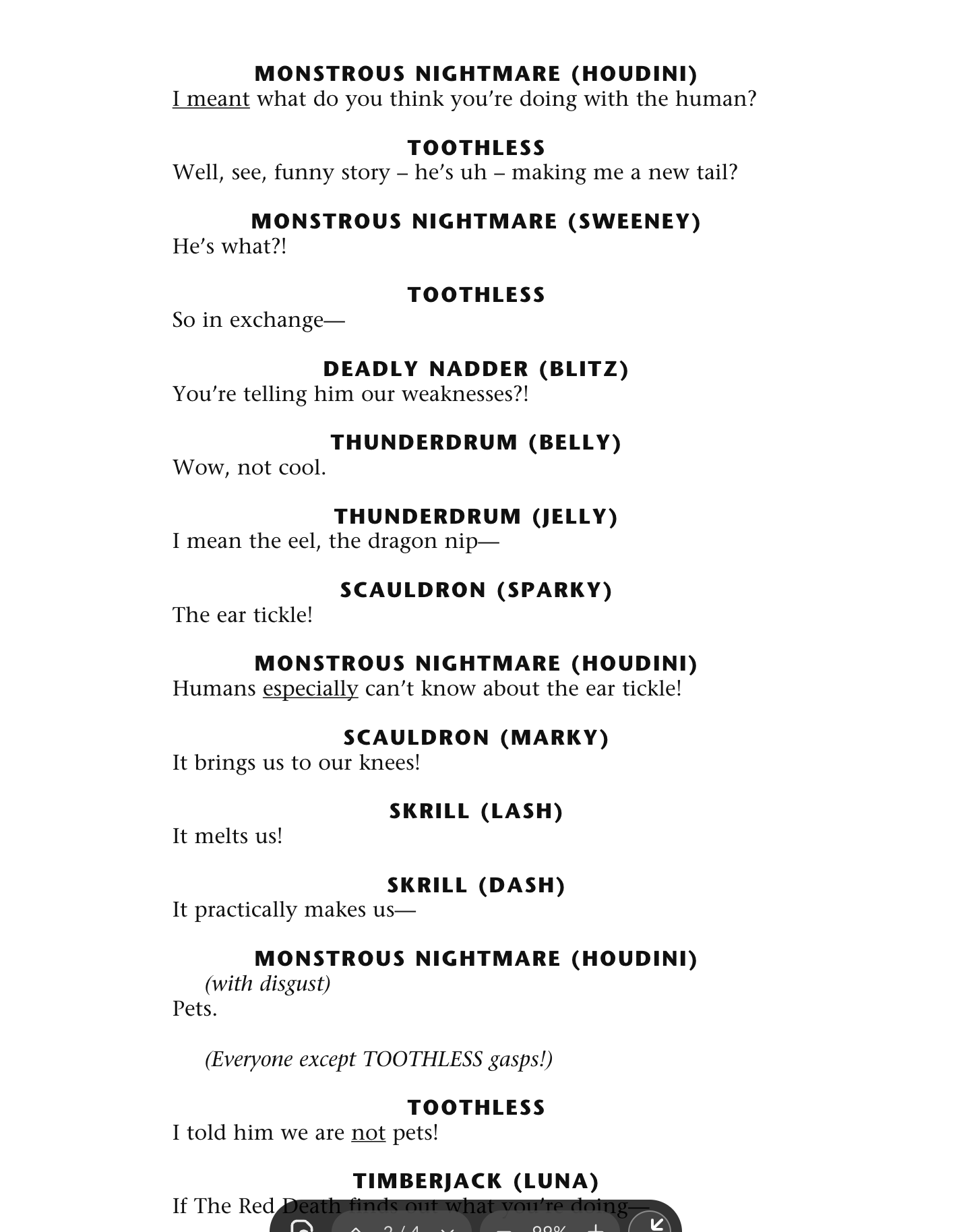 Toothless, Zipplebacks, Monstrous Nightmares, Timberjacks, Thunderdrums, Skrills, Scauldrons, Changewings, Deadly Nadder (Blitz) Side