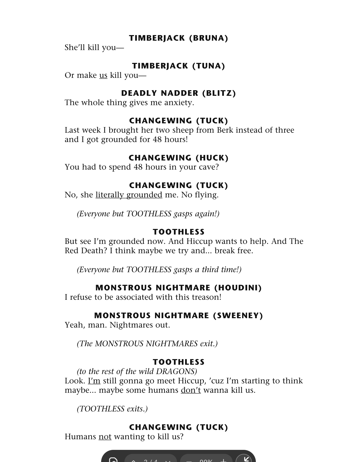 Toothless, Zipplebacks, Monstrous Nightmares, Timberjacks, Thunderdrums, Skrills, Scauldrons, Changewings, Deadly Nadder (Blitz) Side