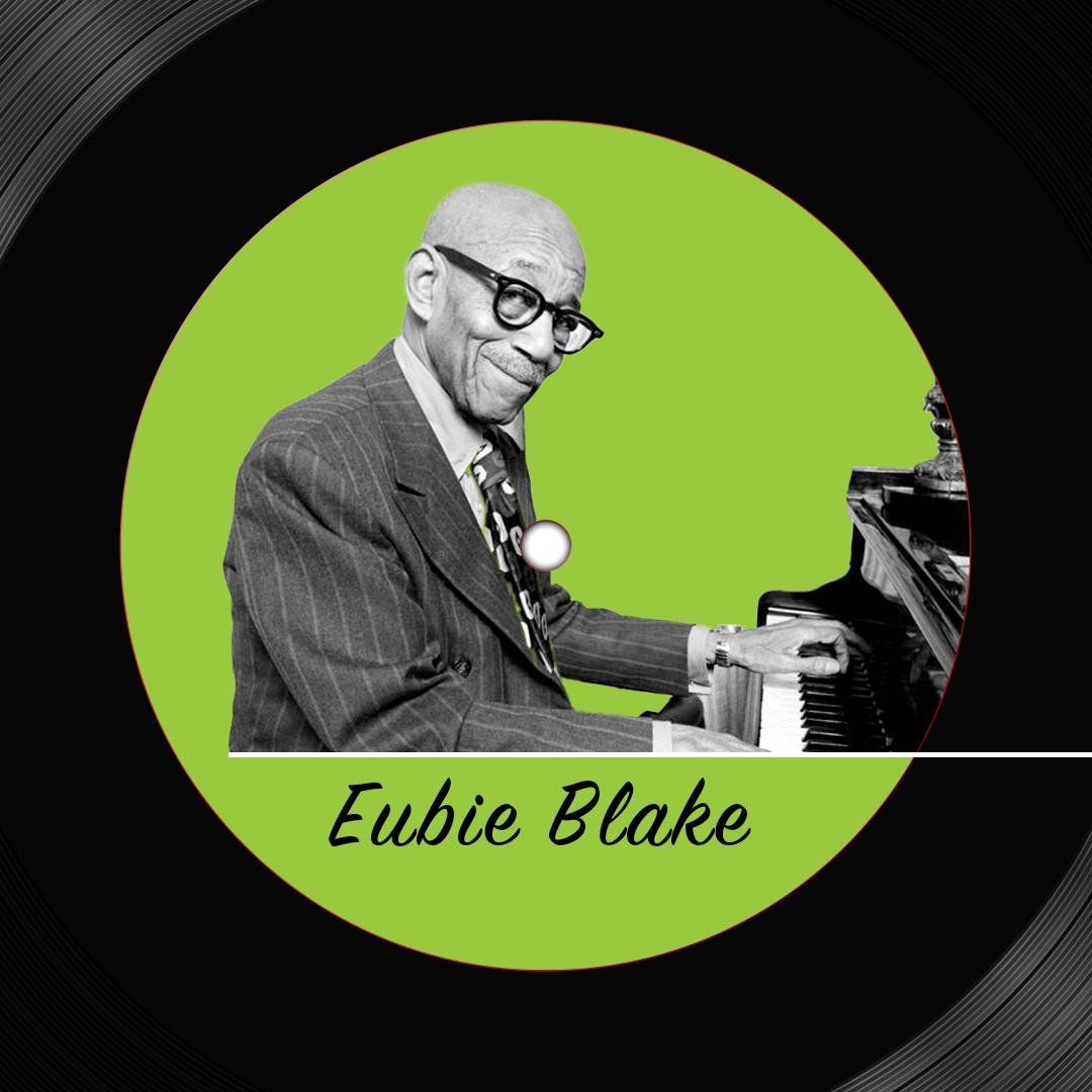 Vinyl record displaying photo of Eubie Blake