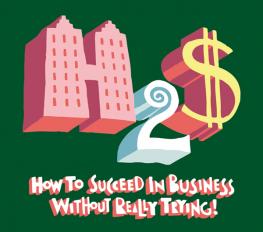 How To Succeed In Business...trying show poster