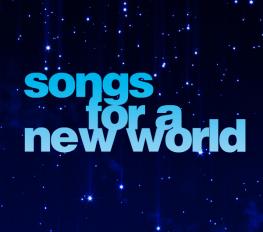 Songs For A New World show poster