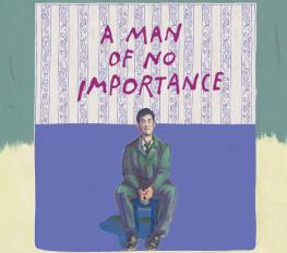 A Man Of No Importance show poster