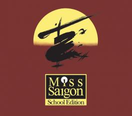 Miss Saigon School Edition show poster