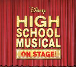 Disney's High School Musical show poster