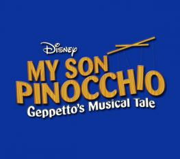 Disney's My Son Pinocchio show poster