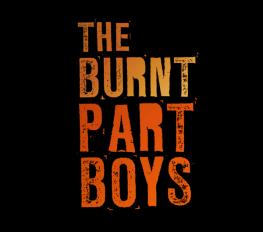 The Burnt Part Boys show poster