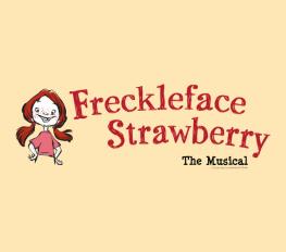 Freckleface Strawberry The Musical show poster