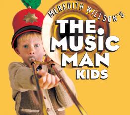 The Music Man Kids show poster