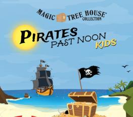 Magic Tree House: Pirates Past Noon Kids show poster
