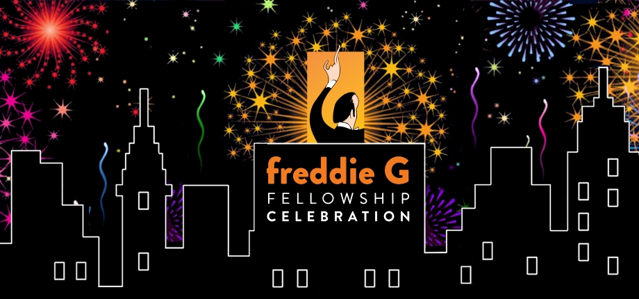 Freddie G Fellows Celebration