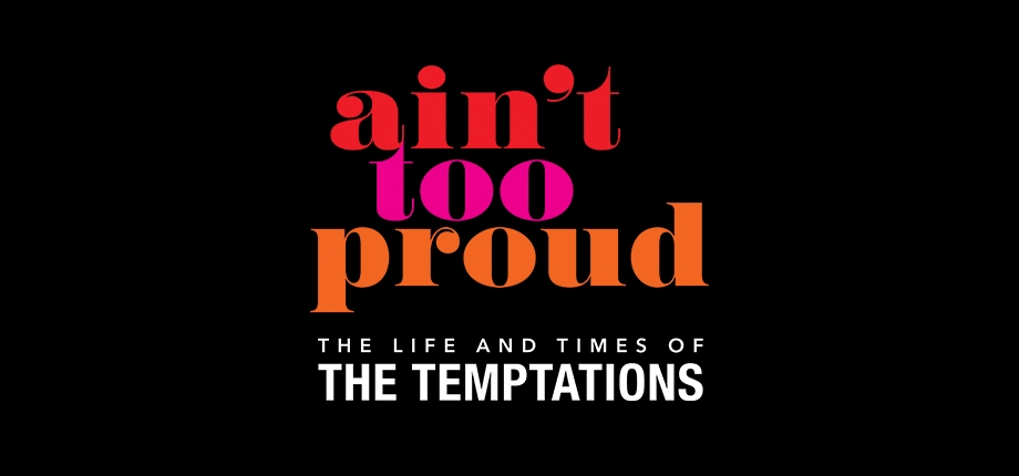 Ain't Too Proud logo