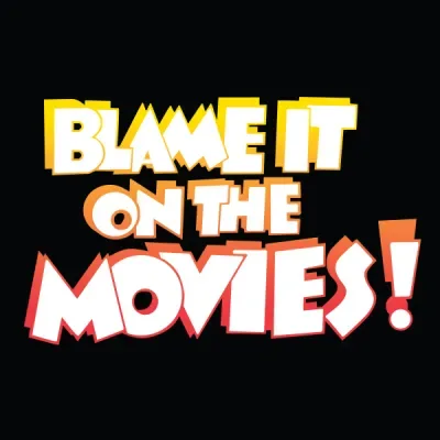 Blame It on the Movies! logo