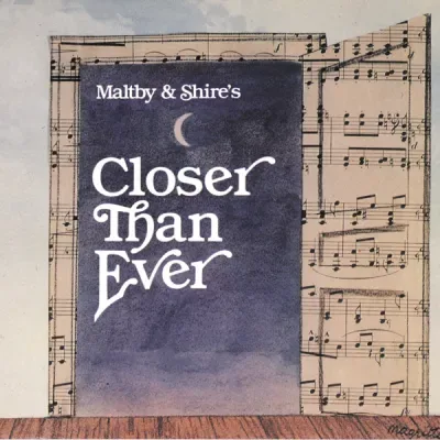 Maltby and Shire's Closer Than Ever logo