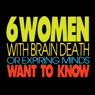 Six Women with Brain Death... logo