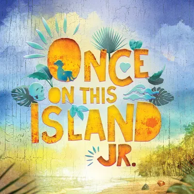 Once On This Island JR.