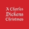 A Charles Dickens Christmas