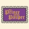 The Prince and the Pauper