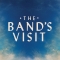 The Band's Visit
