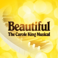 Beautiful: The Carole King Musical Beautiful: The Carole King Musical