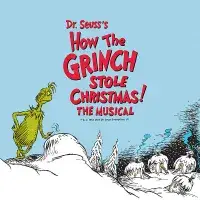 Dr. Seuss's How The Grinch Stole Christmas!