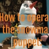 How to Operate the Snowman Puppet!
